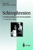 Schizophrenien: Orientierungshilfen für Betroffene