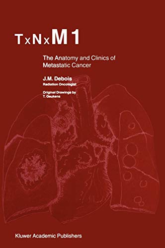 TxNxM1: The Anatomy and Clinics of Metastatic Cancer