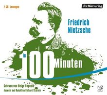 Nietzsche in 100 Minuten