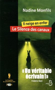 Les enquêtes du commissaire Léon. Vol. 3-4. Il neige en enfer. Le silence des canaux