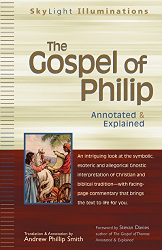 unbekannt Gospel Of Philip, Annotated & Explained (SkyLight Illuminations)