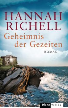 Geheimnis der Gezeiten: Roman