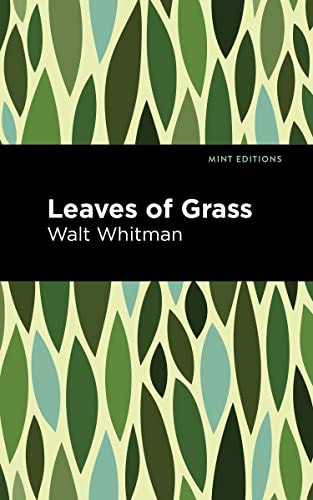 Leaves of Grass (Mint Editions―The Natural World)