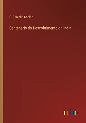 Centenario do Descobrimento da India