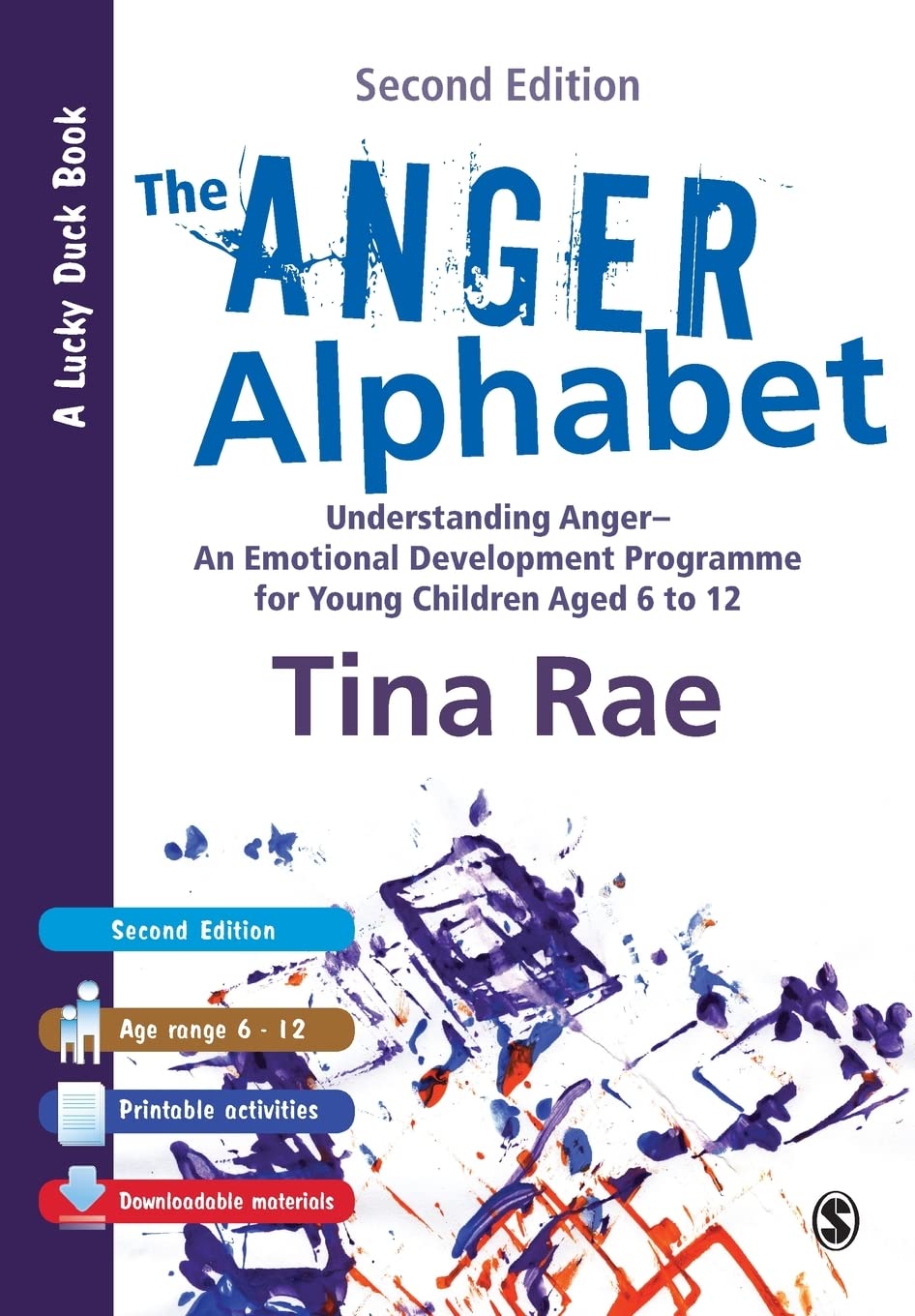The Anger Alphabet: Understanding Anger - An Emotional Development Programme for Young Children aged 6-12 (Lucky Duck Books)