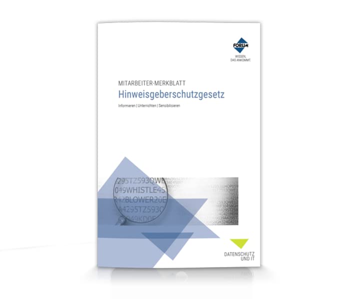 Mitarbeiter-Merkblatt Hinweisgeberschutzgesetz: Informieren | Unterrichten | Sensibilisieren