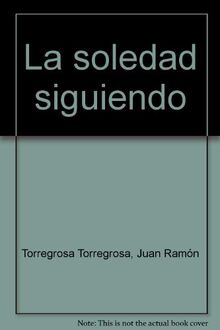 La soledad siguiendo