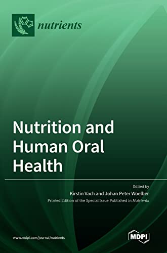 Nutrition and Human Oral Health