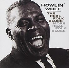 The Real Folk Blues/More Real Folk Blues