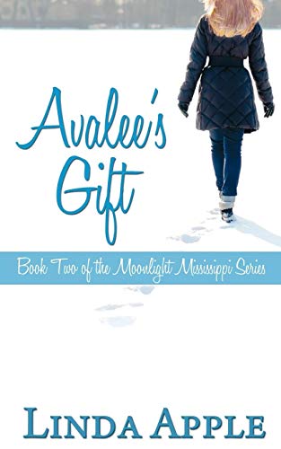 Avalee's Gift (Moonlight Mississippi, Band 2)