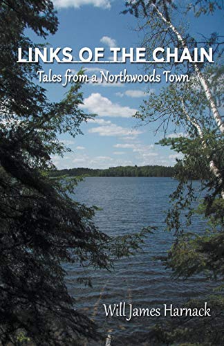 Links of the Chain: Tales from a Northwoods Town