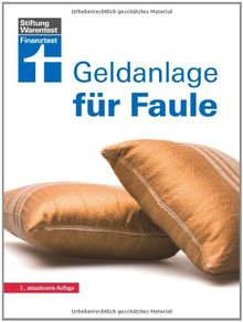 Geldanlage für Faule (2., überarbeitete Auflage)