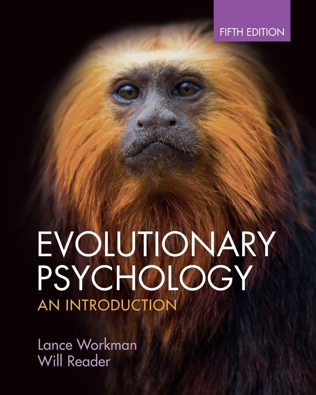 Lance Workman Evolutionary Psychology, An Introduction