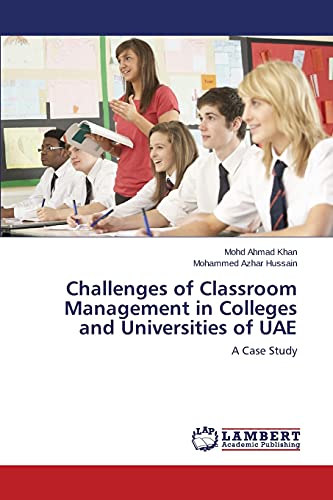 Challenges of Classroom Management in Colleges and Universities of UAE: A Case Study