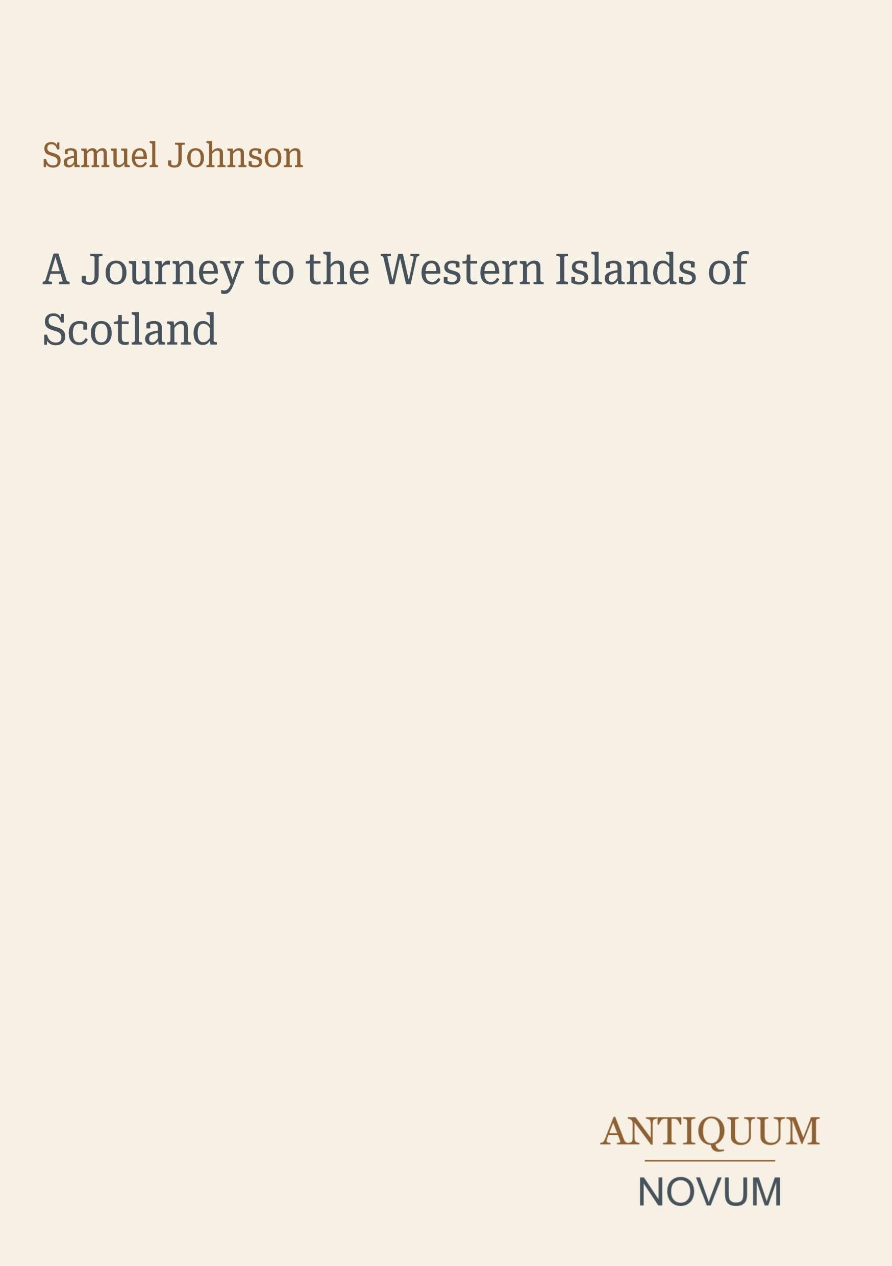 A Journey to the Western Islands of Scotland