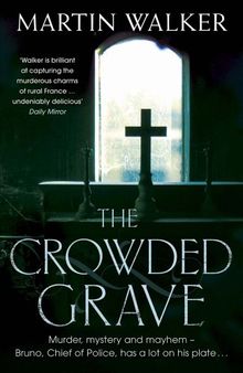 Crowded Grave (Bruno Chief of Police 4)