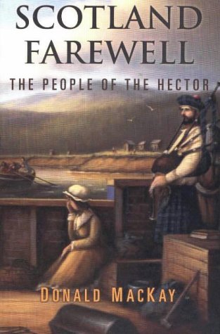 Scotland Farewell: The People of the Hector