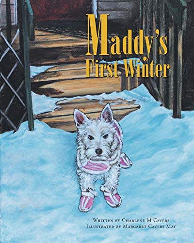 Maddy's First Winter (Maddy Chronicles)