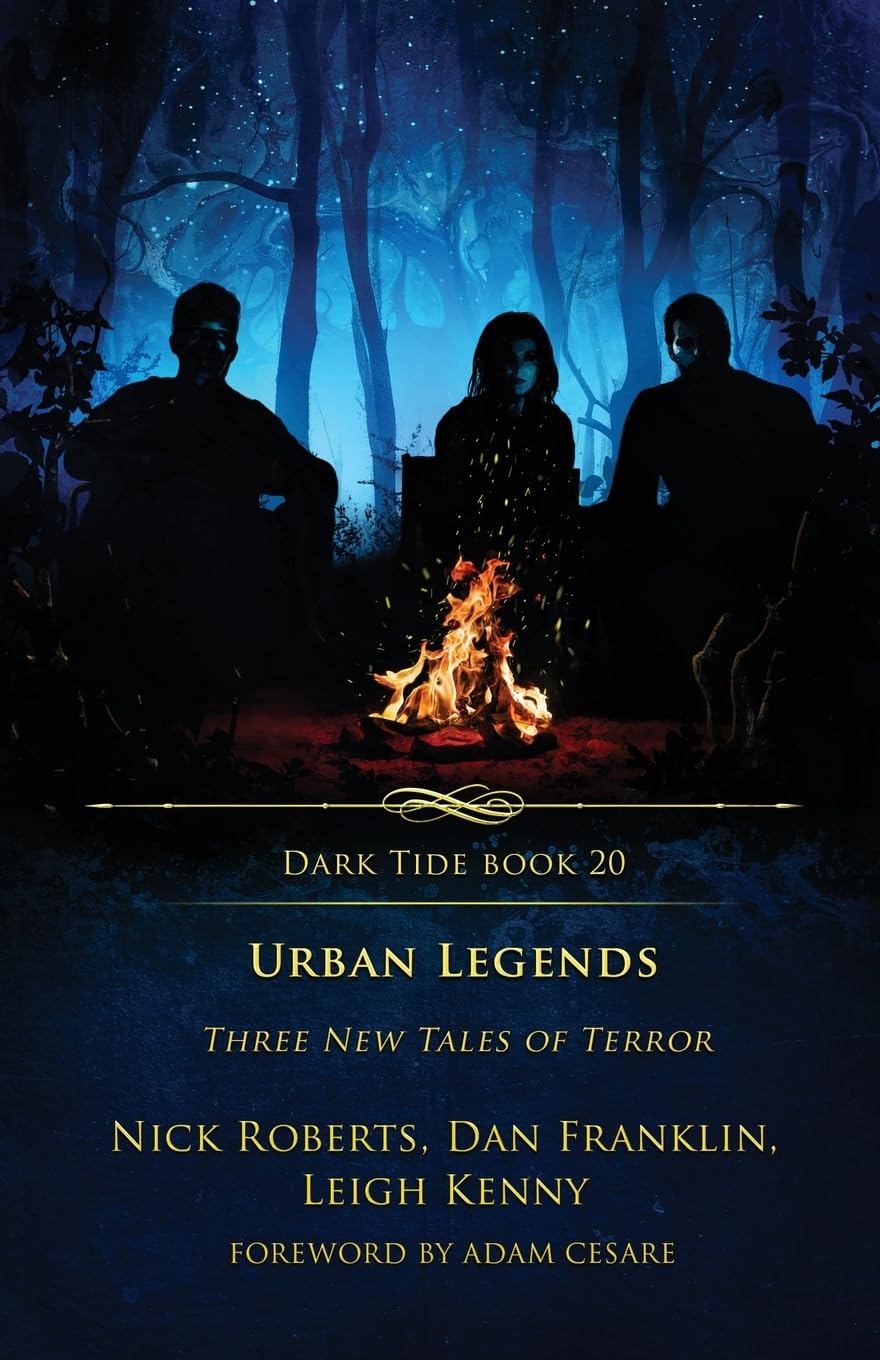Urban Legends: Three New Tales of Terror (Dark Tide Horror Novellas, Band 20)