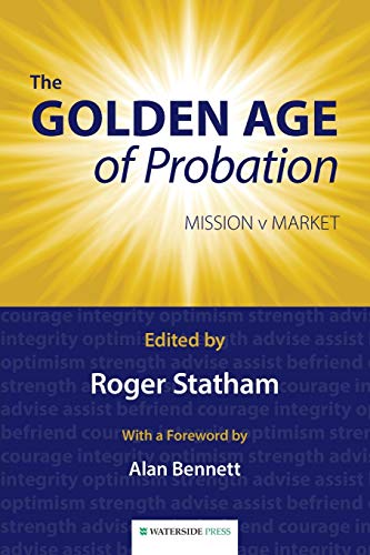 The Golden Age of Probation: Mission V Market