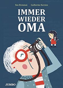 Immer wieder Oma: Bilderbuch