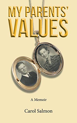 My Parents’ Values: A Memoir