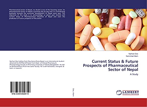 Current Status & Future Prospects of Pharmaceutical Sector of Nepal: A Study