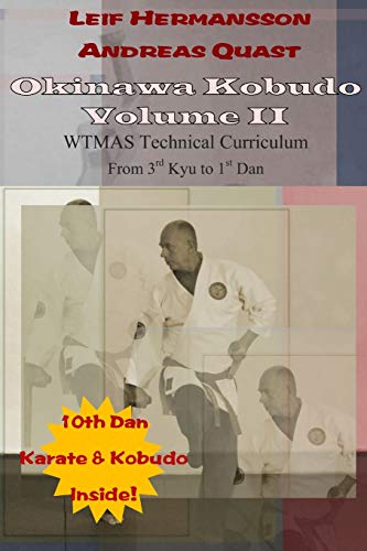 Andreas Quast Okinawa Kobudo – Volume Ii