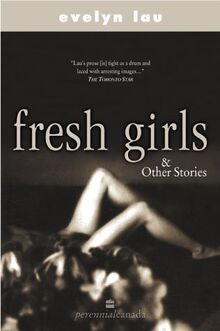 Fresh Girls & Other Stories