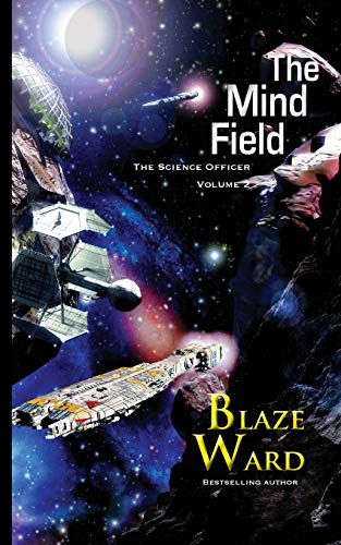 The Mind Field (Science Officer, Band 2)