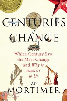 Centuries of Change: Which Century Saw The Most Change?