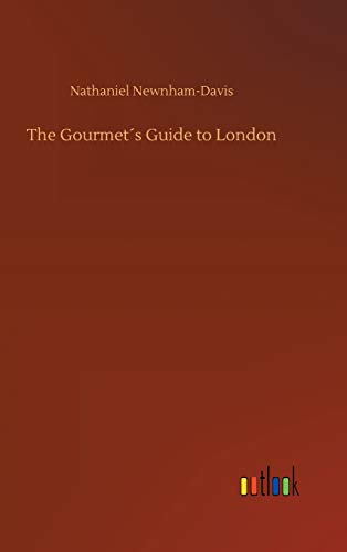The Gourmet´s Guide to London