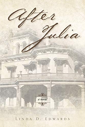 After Julia: A Novel
