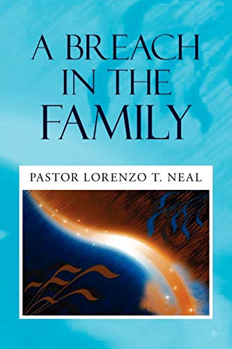 A BREACH IN THE FAMILY