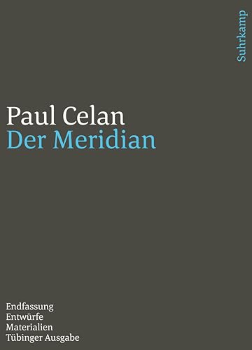 Werke. Tübinger Ausgabe: Der Meridian. Endfassung – Entwürfe – Materialien