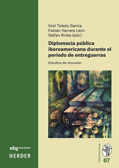 Diplomacia pública iberoamericana durante el periodo de entreguerras