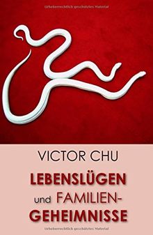 Lebenslügen und Familiengeheimnisse: Auf der Suche nach der Wahrheit