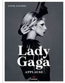 Lady Gaga. Applause. Ediz. italiana (Superalbum)