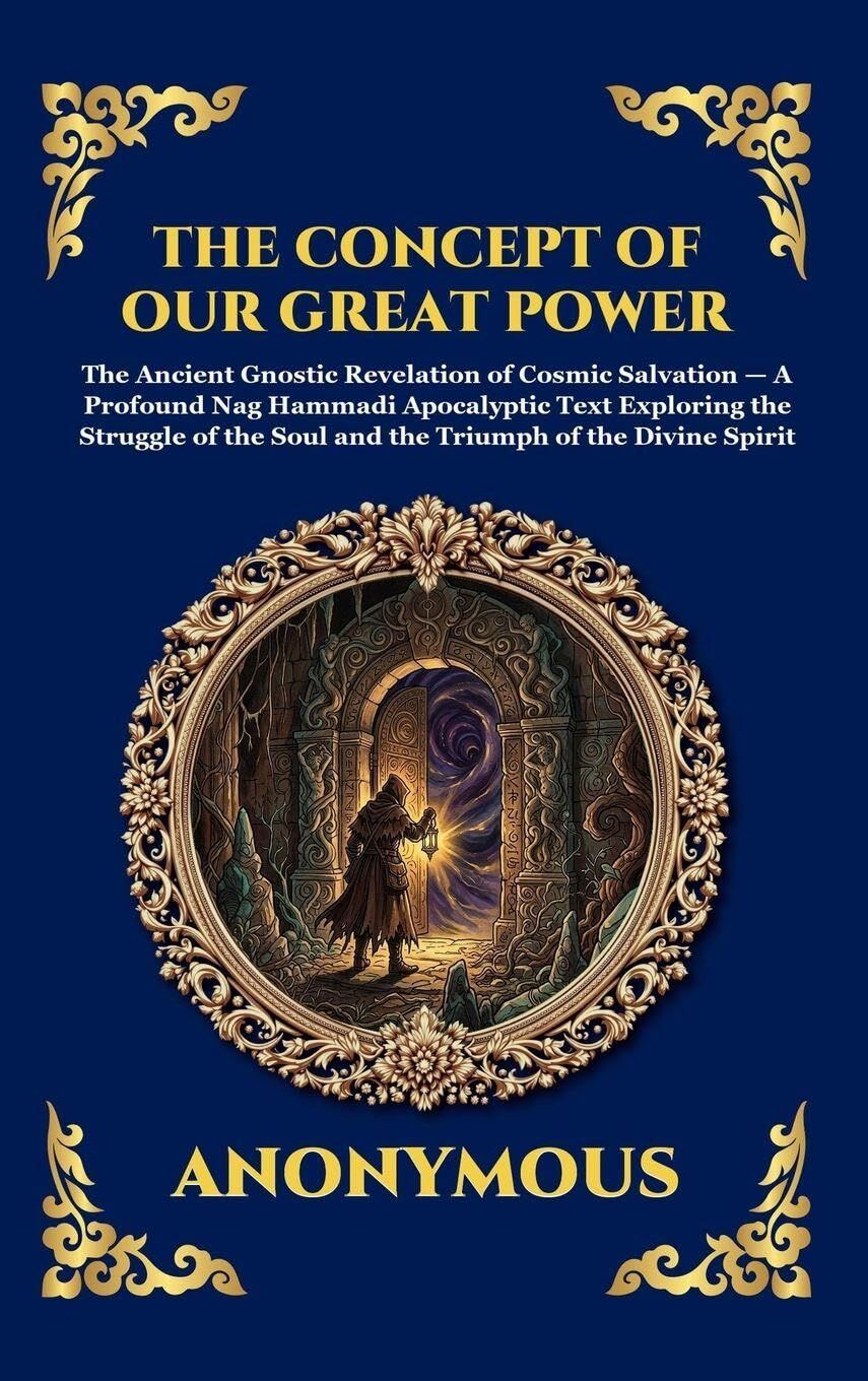 The Concept of Our Great Power