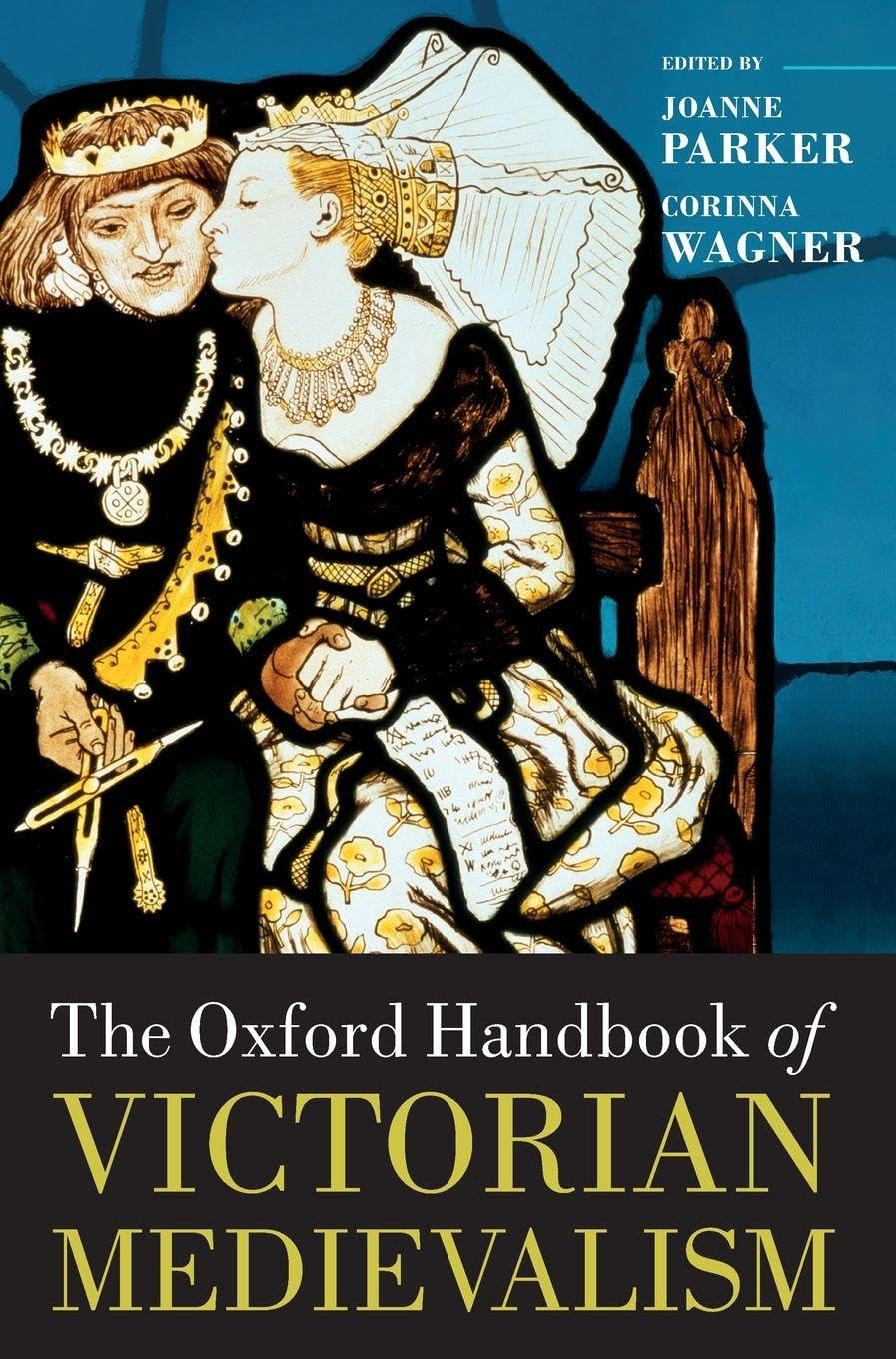 Oxford Handbook of Victorian Medievalism (Oxford Handbooks)