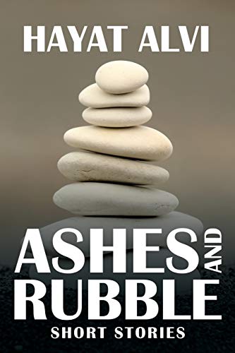 Ashes and Rubble: Short Stories