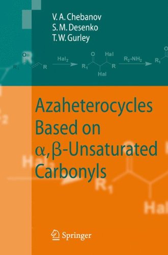 Azaheterocycles Based on a,ß-Unsaturated Carbonyls