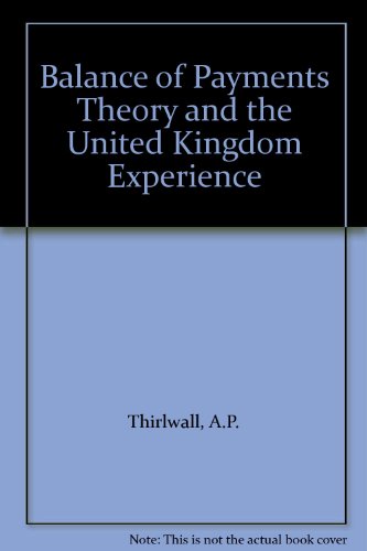 Balance of Payments Theory and the United Kingdom Experience