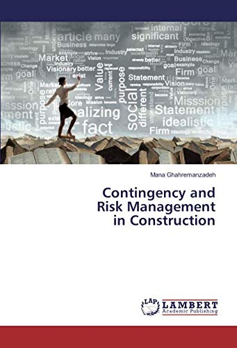 Contingency and Risk Management in Construction