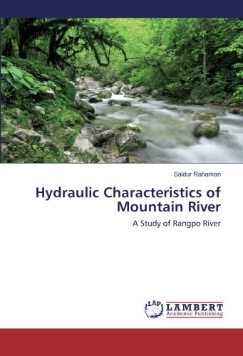 Hydraulic Characteristics of Mountain River: A Study of Rangpo River