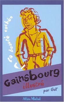 Gainsbourg illustré : La Beauté cachée von Serge Gainsbourg | Buch | Zustand sehr gut