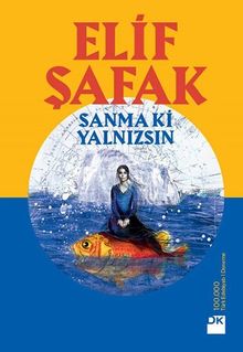 Sanma ki Yalnizsin von Safak, Elif | Buch | Zustand sehr gut