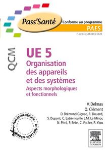 UE 5, organisation des appareils et des systèmes : aspects morphologiques et fonctionnels : PAES