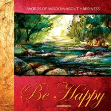 Be Happy: Words from the Bible about Joy [With Cards and Gift Bag] (Words of Wisdom)