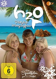 H2O - Plötzlich Meerjungfrau: Der Spielfilm zur 2. Staffel